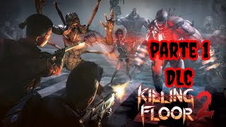 Killing Floor 2 [upl. by Pathe]