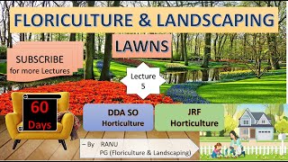 CRACK EXAM HORTICULTURE DDA SO amp JRF Lecture5 Lawns [upl. by Aihseuqram]