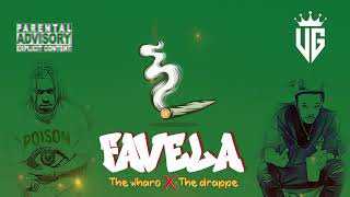 FAVELA 🔥🚬  THE WHARO ❌ THE DRAPPE [upl. by Solita]