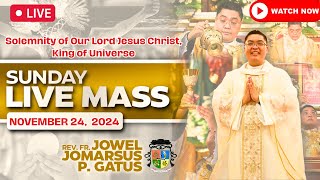 SUNDAY FILIPINO LIVE MASS TODAY ONLINE II NOVEMBER 24 2024 II FR JOWEL JOMARSUS GATUS [upl. by Illyes]