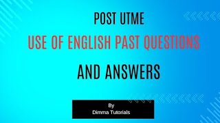 Post UTME Past Questions Different Universities Post UTME Past Questions Post UTME Use of English [upl. by Ahtaga319]