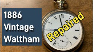 Completing Vintage March 1886 Waltham Pocket Watch [upl. by Hew]