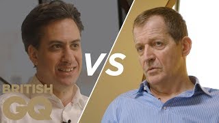 Alastair Campbell vs Ed Miliband on podcasts Brexit and bacon sandwiches  British GQ [upl. by Pantin956]