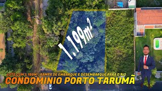 Porto Tarumã Lote Residencial com 1199m² quitadoescriturado registrado rampa de embarque [upl. by Moyna381]