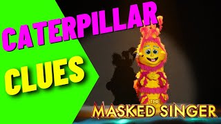 Caterpillar Clues  Masked Singer  Episode 8 [upl. by Diva921]