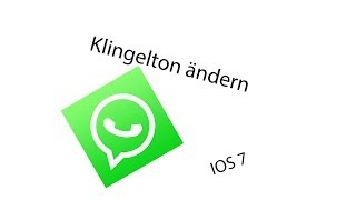 IOS 7  13 Benutzerdefinierten Whatsapp Klingelton erstellen  ohne PC  Deutsch [upl. by Arac]