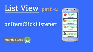 List View part 2  onItemClickListener [upl. by Rosenkranz]