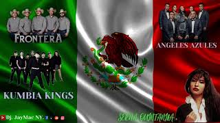 CUMBIA MEXICANA GRUPO FRONTERA KUMBIA KINGS ANGELES AZULES SELENA [upl. by Cohe]