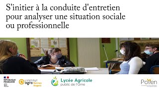 Conduire un entretien pour analyser une situation professionnelle ou sociale en BTS GPN [upl. by Enale433]