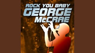 Rock You Baby [upl. by Audrie]