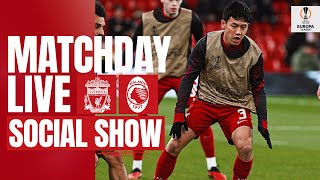 Matchday Live Liverpool vs Atalanta  Europa League buildup from Anfield [upl. by Darelle]