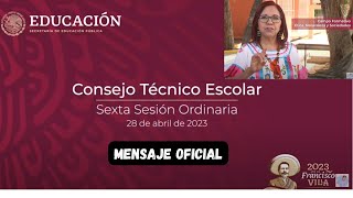 MENSAJE OFICIAL DE CTE SEXTA SESIÓN [upl. by Artinahs494]