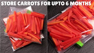 The Easiest Way To STORE CARROTS FOR UPTO 6 MONTHS  ६ महीने तक गाजर स्टोर करने का आसान तरीका [upl. by Ylevol]