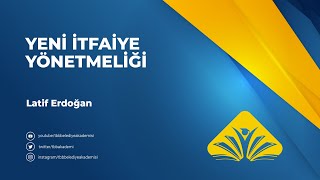 Yeni İtfaiye Yönetmeliği [upl. by Deni]