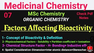 Factors affecting Bioactivity  Physiological factorChemical StructureSpatial Consideration msc [upl. by Eiramenna141]