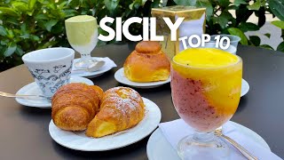 Top 10 MUSTTRY Foods in Sicily 🇮🇹 [upl. by Jerroll]