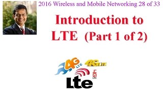 CSE5741615A Introduction to LTE Part 1 of 2 [upl. by Onafets454]