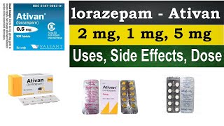 Lorazepam 2 mg 1 mg 5 mg tablet  ativan 2 mg 05 mg 1 mg tablet sleeping Uses Side Effects [upl. by Damita]