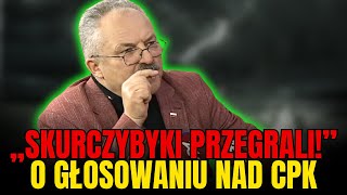 MAREK JAKUBIAK „SKURCZYBYKI PRZEGRALI” – O GŁOSOWANIU NAD CPK [upl. by Tiebold]