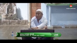 Ngaji Kitab AlHikam Bersama RH M TOHIR ABD HAMID [upl. by Ardnohs]