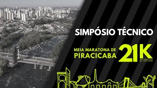 Simpósio Técnico Meia Maratona de Piracicaba [upl. by Collin]