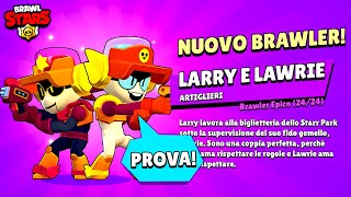 PROVO il Nuovo Brawler Epico 2 in 1 LARRY e LAWRIE  Sneak Peek 4 Brawl Stars ITA [upl. by Osborn]