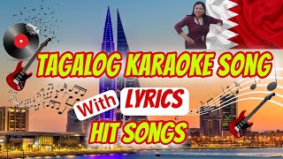 Tagalog Karaoke Song with Lyrics hitsongs [upl. by Lorna]