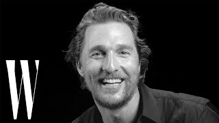 Matthew McConaughey On Pet Peeves First Kiss and His Dads Shady Deals  Screen Tests  W Magazine [upl. by Retep556]