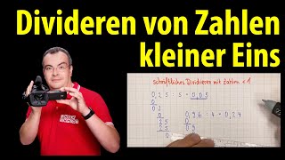 Dividieren von Zahlen kleiner Eins 00255  Lehrerschmidt [upl. by Squier]