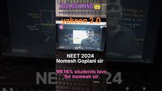 Zoology King 👑 Nomesh Goplani sir PW  YAKEEN 20 batch team legend NEET 2024 [upl. by Oika97]