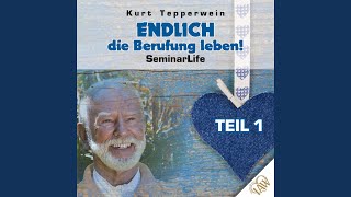 Endlich Die Berufung Leben – Teil 1 [upl. by Zetroc133]