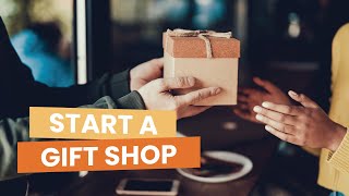 How to Start and Operate a Gift Shop [upl. by Nnyltiak8]