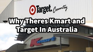 Why Theres Kmart and Target in Australia… [upl. by Calvo]