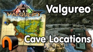 ARK Valguero SECRET Cave Locations [upl. by Ynnot]