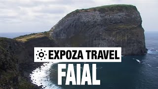 Faial Azores Portugal Vacation Travel Video Guide [upl. by Suiremed]