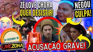 🔴 ZÉ LOVE CHORA e SACHA SOFRE ACUSAÇÃO GRAVE🚨 FLORA SE DESESPERA e NEGA CULPA🔥 A Fazenda 16 FESTA [upl. by Kassab543]