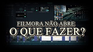 Filmora não Abre Depois de Ativado  Dicas [upl. by Ciel]