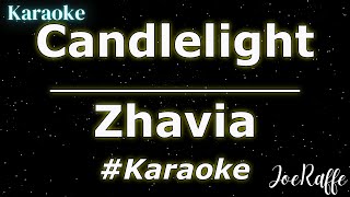 Zhavia  Candlelight Karaoke [upl. by Averil]