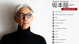 Ryuichi Sakamoto Best Songs  坂本 龍 Ryuichi Sakamoto Greatest Hits [upl. by Janis]