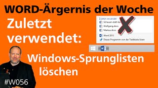 WordÄrgernis Zuletzt verwendet WindowsSprunglisten löschen • 2013 2010 2007 • Markus Hahner® [upl. by Liw]