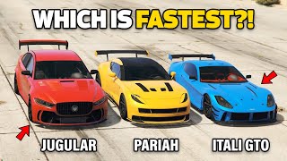 GTA 5 ONLINE  PARIAH VS ITALI GTO VS JUGULAR WHICH IS FASTEST [upl. by Zerline]