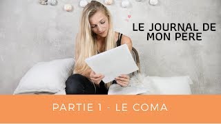 COMA ARTIFICIEL  LES MOTS DUN PÈRE PARTIE 1 [upl. by Nauqed]