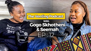 The Venting EP 12  Seemah Ghost Hlubi Break Up Dj Maphorisa Cyan Boujee Music Pranks [upl. by Uda]