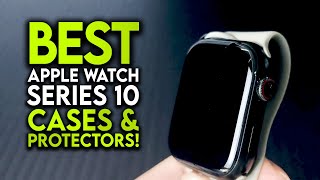 Top 9 Best Apple Watch 10 Cases amp Screen Protectors ✅ [upl. by Ahsym]