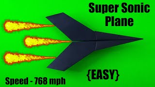 EASY Paper Plane that FLY FAR  BEST Paper Airplanes  Super Sonic Plane [upl. by Piselli148]