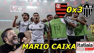 Flamengo 0 x 3 Atletico MG MARIO CAIXA Brasileirão 2023 [upl. by Carmelina]