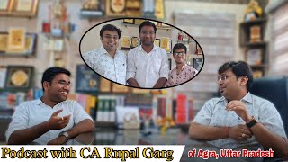 Podcast With CA Rupal Garg  Accounts Home  Agra Uttar Pradesh [upl. by Tabbie]