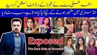 Dark Truth of Showbiz Life  Ahmad Ali Butt [upl. by Adnolahs]