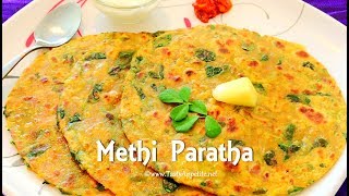 METHI PARATHA  WEIGHT LOSS  HEALTHY DINNER RECIPES [upl. by Mandel]