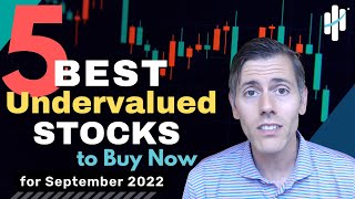 Best Undervalued Stocks to Buy Now for September 2022 [upl. by Assilana]